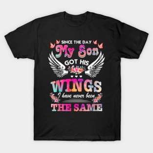 Since day my sons got his wings funny saying T-Shirt